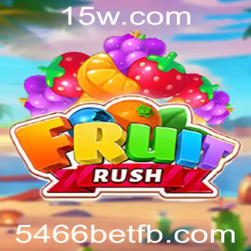 FruitRush: O Novo Fenômeno dos Jogos Online com 5466bet