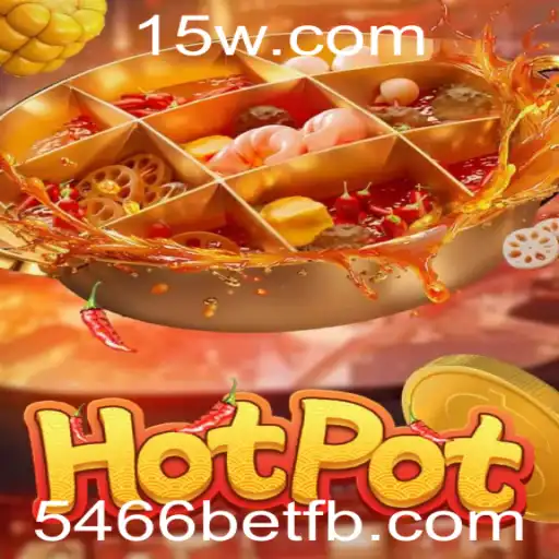 Explorando o Mundo do Hotpot no Universo de 5466bet